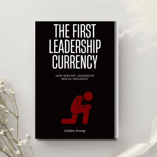 The First Leadership Currency